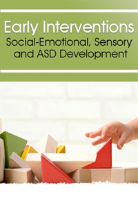Early interventions: social-emotional, sensory and ASD development