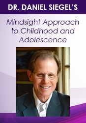 The mindsight approach for children and adolescence