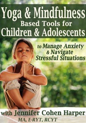 Yoga and mindfulness based tools for children and adolescents