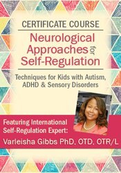 Certificate in neurological approaches for self-regulation